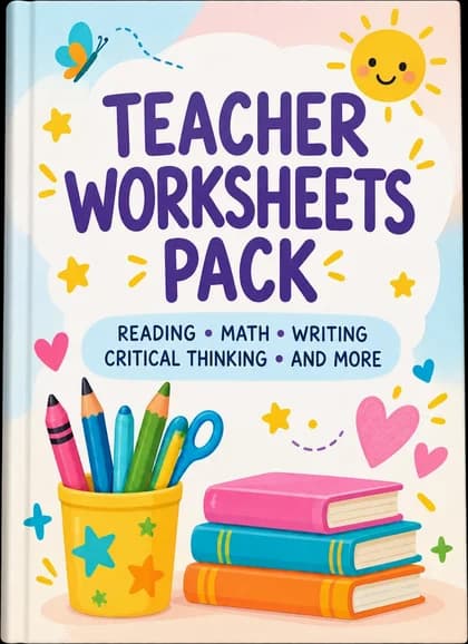 Teacher Worksheets Pack — reading, math, writing