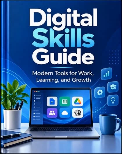 Digital Skills Guide — modern tools for work, learning and growth